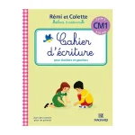 CAHIER D'ECRITURE REMI ET COLETTE CM1
