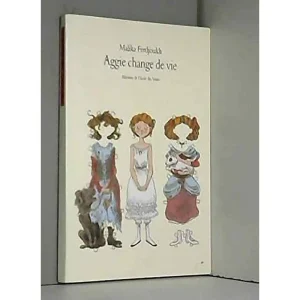 AGGIE CHANGE DE VIE