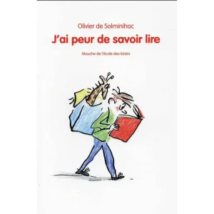J'AI PEUR DE SAVOIR LIRE
