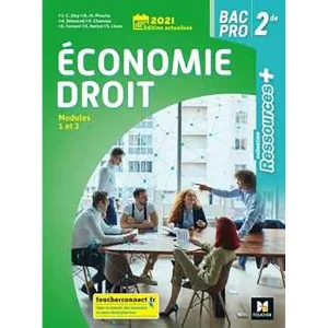 ECONOMIE-DROIT 2DE BAC PRO MODULES 1 ET 2
