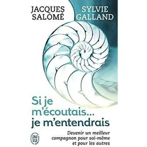 SI JE M'ECOUTAIS...JE M'ENTENDRAIS
