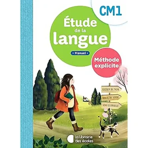METHODE EXPLICITE CM1 ETUDE DE LA LANGUE MANUEL