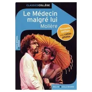 LE MEDECIN MALGRE LUI CLASSICOCOLLE AVEC CAHIER PHOTO