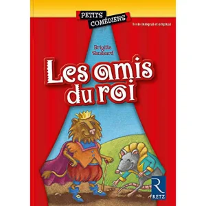 LES AMIS DU ROIS