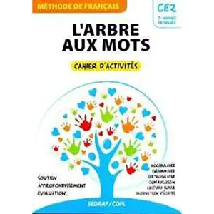 L'ARBRE AUX MOTS CE2 CAHIER D'EXERCICES