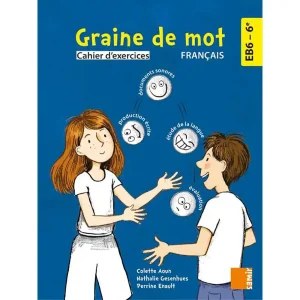 GRAINE DE MOT CE6 FRANCAIS CAHIER D'EXERCICE