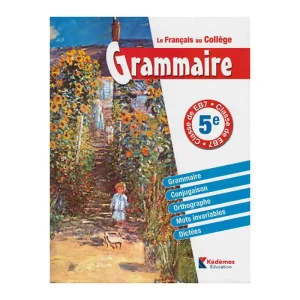 LE FRANCAIS AU COLLEGE GRAMMAIRE 5EME