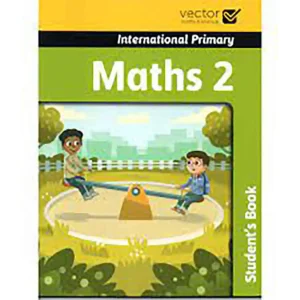 VECTOR INTERNATIONAL PRIMARY MATHS 2 WORKBOOK