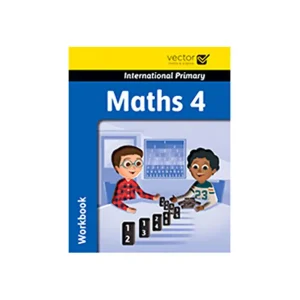 VECTOR INTERNATIONAL PRIMARY MATHS 4 WORKBOOK