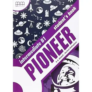 PIONEER INTERMEDIATE B1 STUDENT'S BOOK