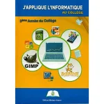 J'APPLIQUE L'INFORMATIQUE AU COLLEGE 3AC