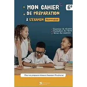 MON CAHIER DE PREPARATION A L'EXAMEN