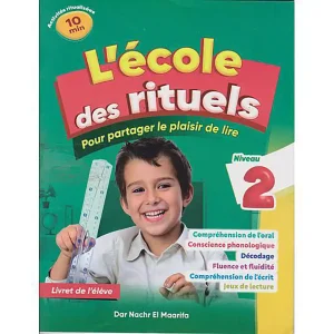 L'ECOLE DES RITUELE POUR PARTAGER LE PLAISIRE DE LIRE