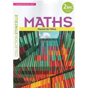 ETINCELLE MATHS 2 EME BAC S.ECO