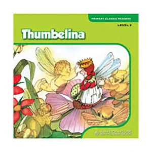 THUMBELINA PRIMARY CLASSIC READERS LEVEL 2