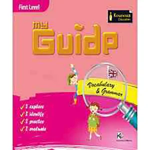 MY GUIDE VOCABULARY FIRST LEVEL