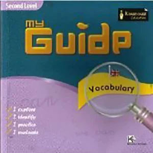 MY GUIDE VOCABULARY SECONDE LEVEL