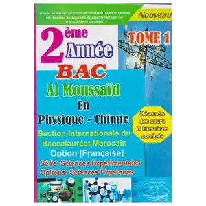 AL MOUSSAID EN PHYSIQUE CHIMIE 2BAC S.EX