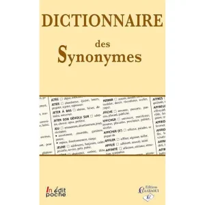 DICTIONNAIRE DES SYNONYMES