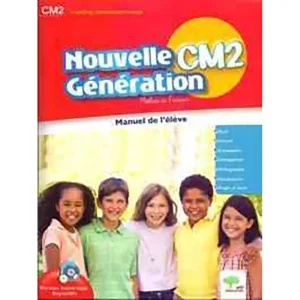 NOUVELLE GENERATION :CM2 FRANCAIS MANUEL