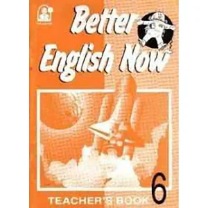 BETTER ENGLISH NOW:TEACHER N°6