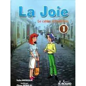 LA JOIE LE CAHIER D'EXERCICES N1