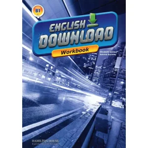 ENGLISH DOWNLOAD B1 WORKBOOK