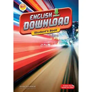 ENGLISH DOWNLOAD B1+ STUDENTS BOOK