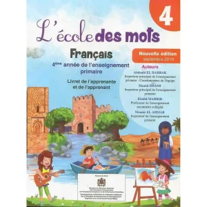 L'ECOLE DES MOTS 4AEF ELEVE