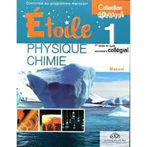 L'ARCHIPEL ETOILE PHYSIQUE CHIMIE 1ERE COLL MANUEL