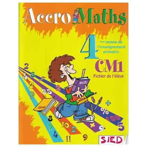 MATHS CM1 ACCRO MATHS FICHIER DE L'ELEVE